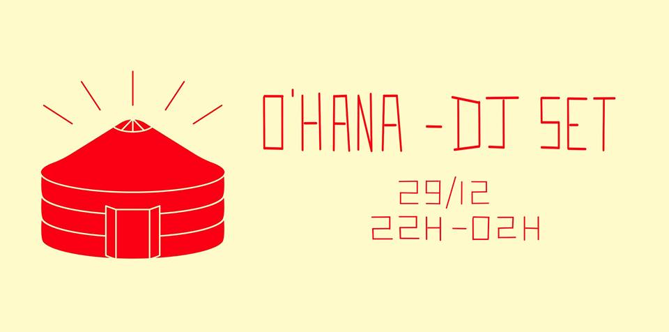 Boiler Yourte - O'Hana (DJ Set)